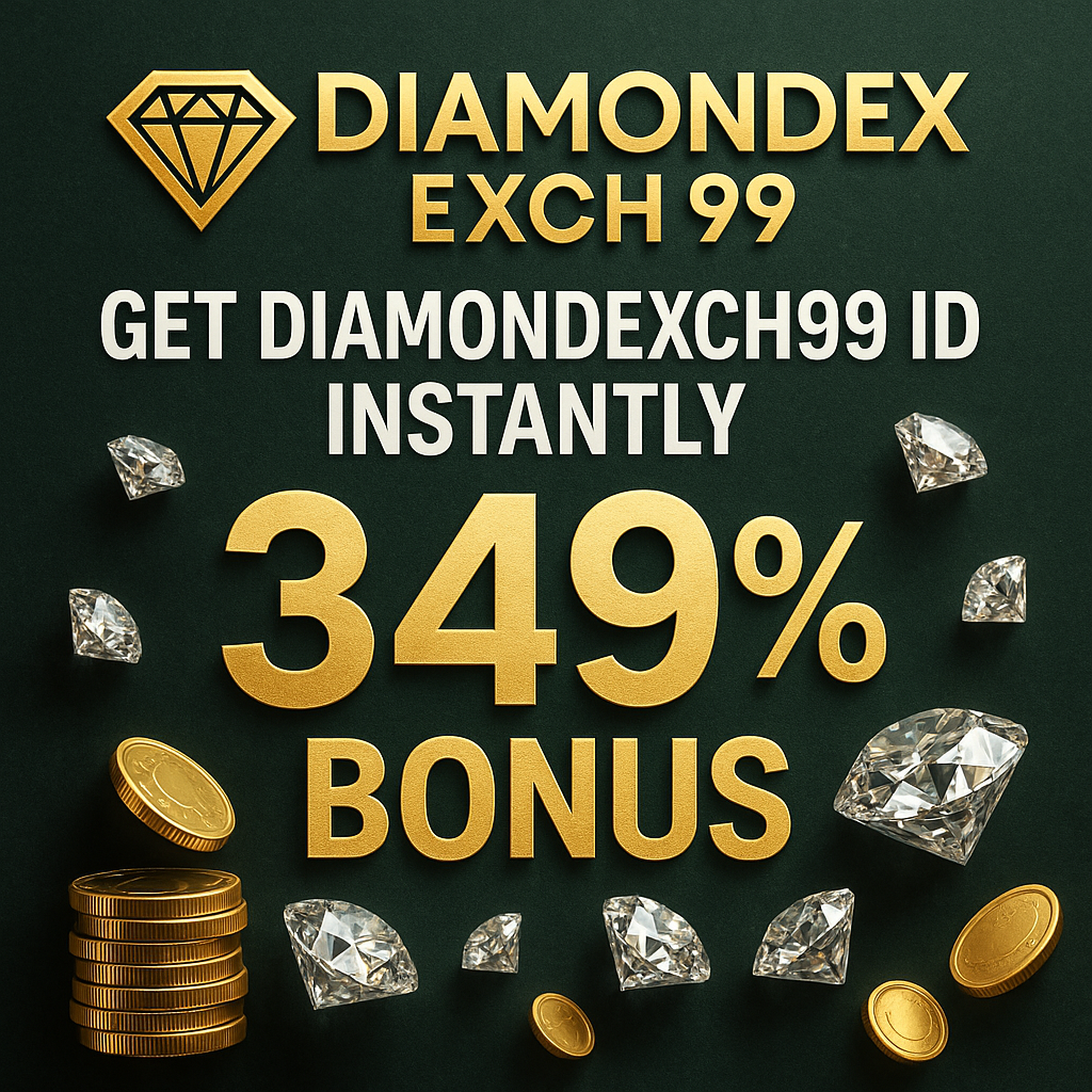 Diamondexch 99 | Get Diamondexch99 ID Instantly with 349% Bonus