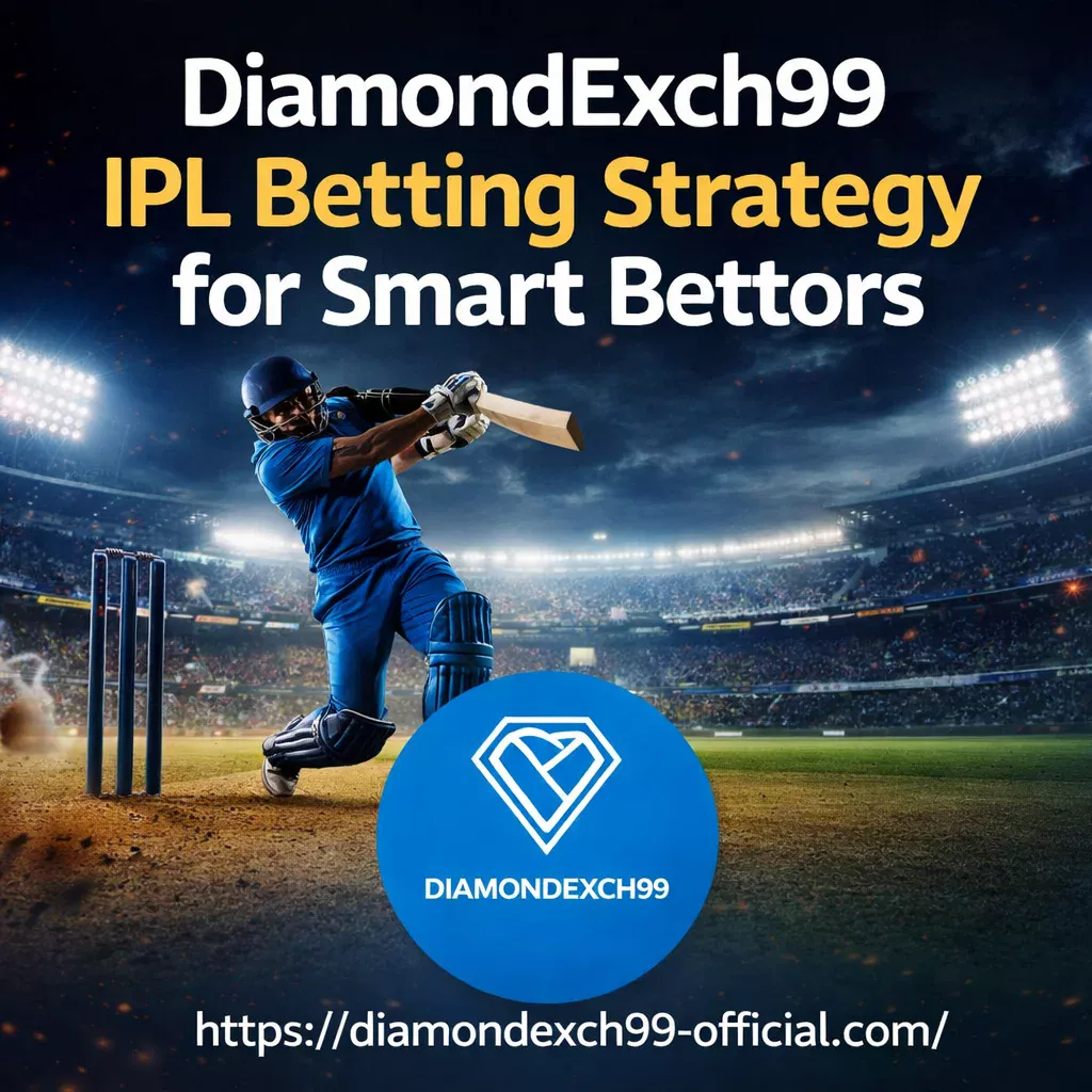 DiamondExch99 IPL Betting Strategy for Smart Bettors
